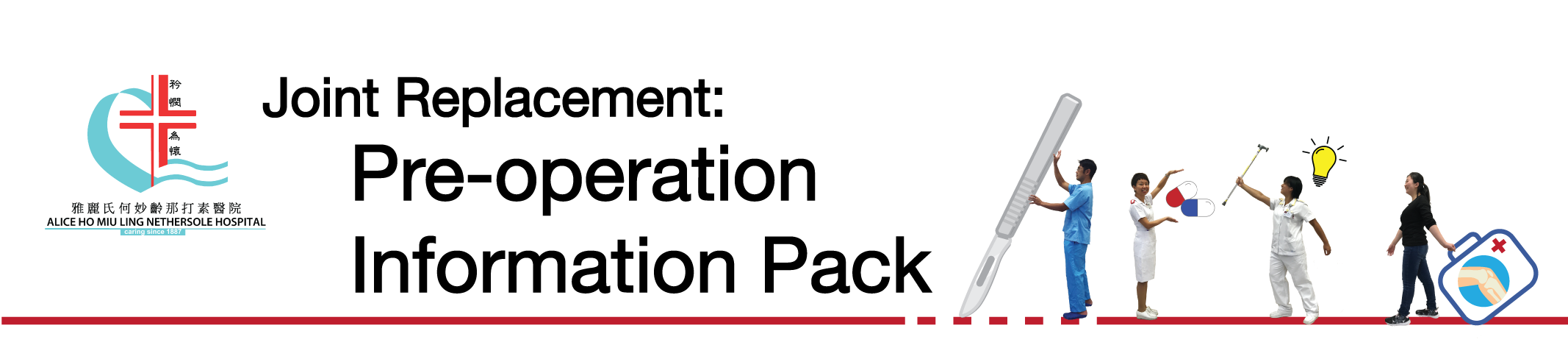 Joint Replacement Pre-operative Information Pack