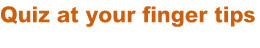 Quiz at your finger tips