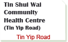 Tin Shui Wai Community Health Centre (Tin Yip Road)